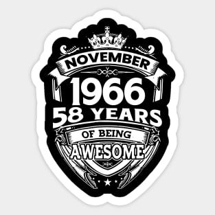 November 1966 58 Years Of Being Awesome 58th Birthday Sticker